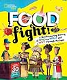 Food Fight! by Tanya Steel