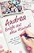 Andrea – Briefe aus dem Himmel: Eine Mutter nimmt Abschied von ihren Kindern (German Edition)