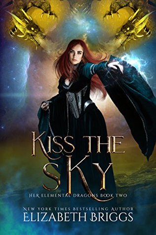 Kiss the Sky (Her Elemental Dragons, #2)