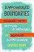 Empowered Boundaries: Speak...