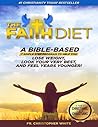 The Faith Diet: A...