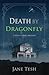Death by Dragonfly (Grace S...
