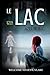Le Lac: Suspense (Irma&Adri...