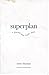 Superplan: a journey into G...
