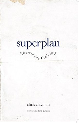 Superplan: a journey into God's story