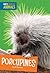 Porcupines (North American ...