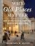 Why Old Places Matter by Thompson M. Mayes