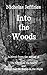 Into the Woods by Nicholas Jeffries