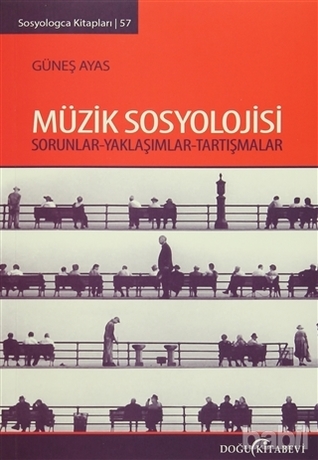 Müzik Sosyolojisi