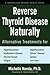 Reverse Thyroid Disease Nat...