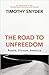 The Road to Unfreedom: Russ...