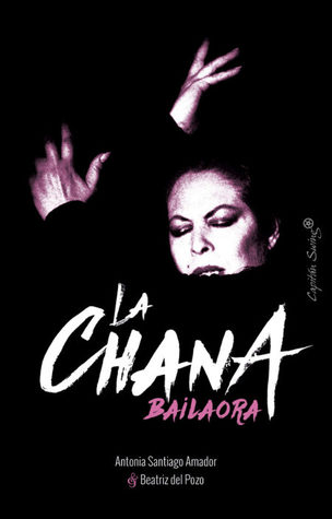 La Chana. Bailaora