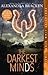 The Darkest Minds (The Dark...