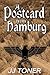 A Postcard from Hamburg (The Black Orchestra #3)