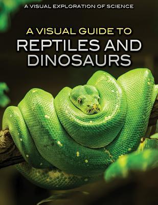 $$EBOOK ?? A Visual Guide to Reptiles and Dinosaurs (Visual Exploration ...