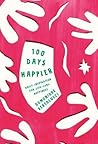 100 Days Happier:...