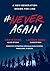 #NeverAgain: A New Generation Draws the Line