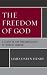 The Freedom of God: A Study in the Pneumatology of Robert Jenson