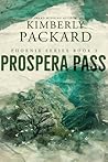 Prospera Pass (Phoenix Series Book 3)