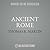 Ancient Rome: From Romulus to Justinian