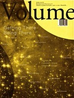 Volume 25: Getting There Being There