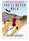 You'll Never Walk