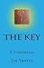 The Key by Jim Trotta