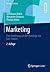 Marketing: Eine Einführung auf der Grundlage von Case Studies (Springer-Lehrbuch) (German Edition)