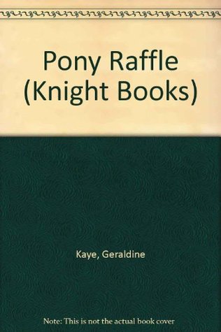 The Pony Raffle