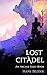 Lost Citadel (The Arcane St...