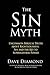The Sin Myth by Dave Diamond