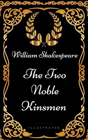 The Two Noble Kinsmen