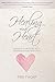 Healing Your Heart by Tris Thorp