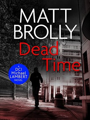 Dead Time (DCI Michael Lambert #4)