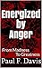 Energized by Anger: From Ma...
