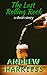 The Last Rolling Rock
