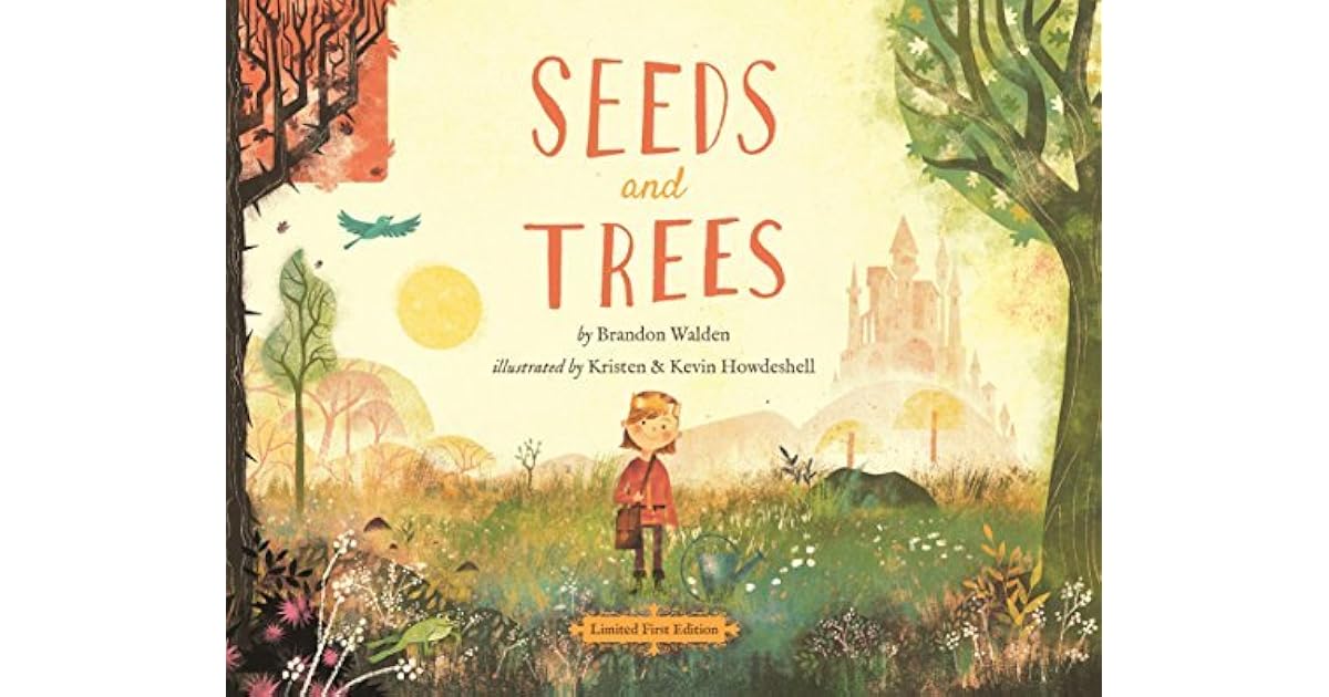 Seeds and Trees A children's book about the power of words by Brandon