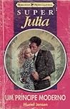 Um Príncipe Moderno by Muriel Jensen