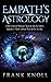 Empath’s Astrology: Discove...