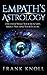 Empath’s Astrology by Frank Knoll
