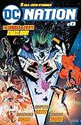 DC Nation (2018) #0