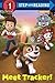Meet Tracker! (PAW Patrol) (Step into Reading)