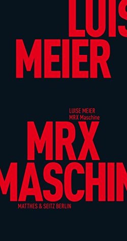 MRX Maschine (Kindle Edition)