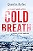 Cold Breath by Quentin Bates