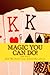 Big Daddy Cool's Magic You Can Do by John Pyka