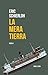 La mera tierra
