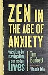 Zen in the Age of...