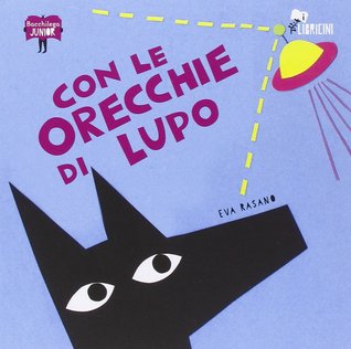 Con le orecchie di lupo