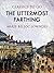 The Uttermost Farthing (Classics To Go)