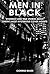 Men in Black - Evidence and True Stories about Earth’s Most M... by Conrad Bauer
